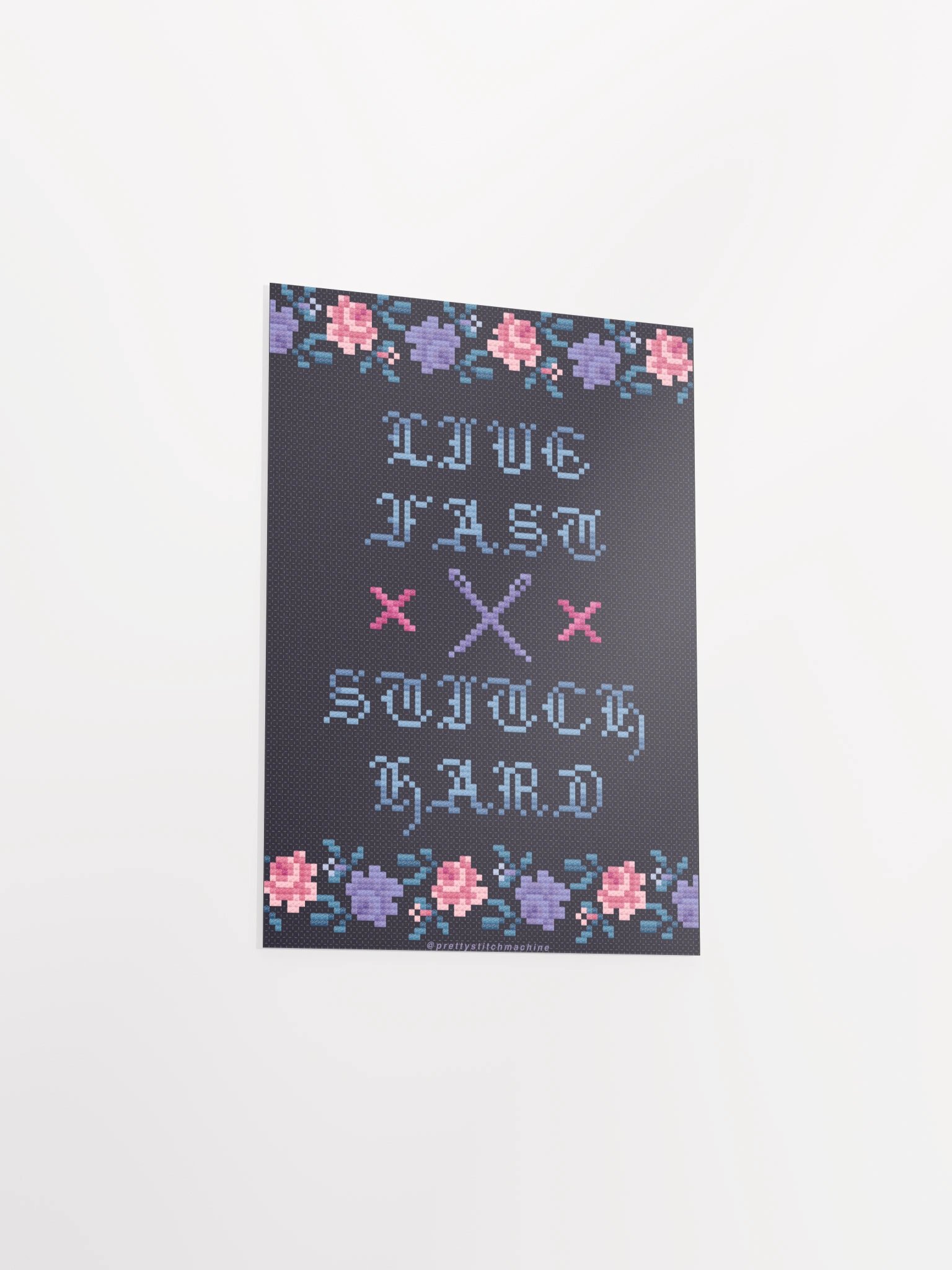 Live Fast Stitch Hard Print product image (3)