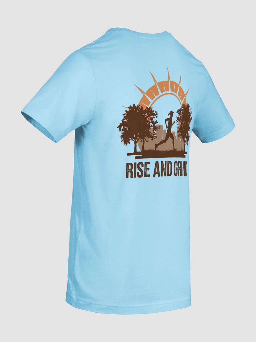Rise And Grind T-Shirt product image (64)