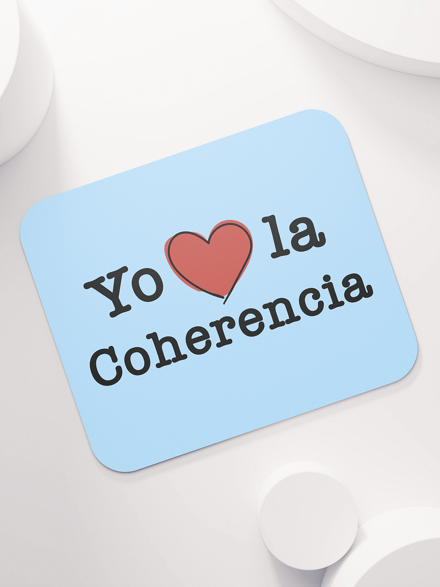 Yo Amo la Coherencia mouse pad product image (7)