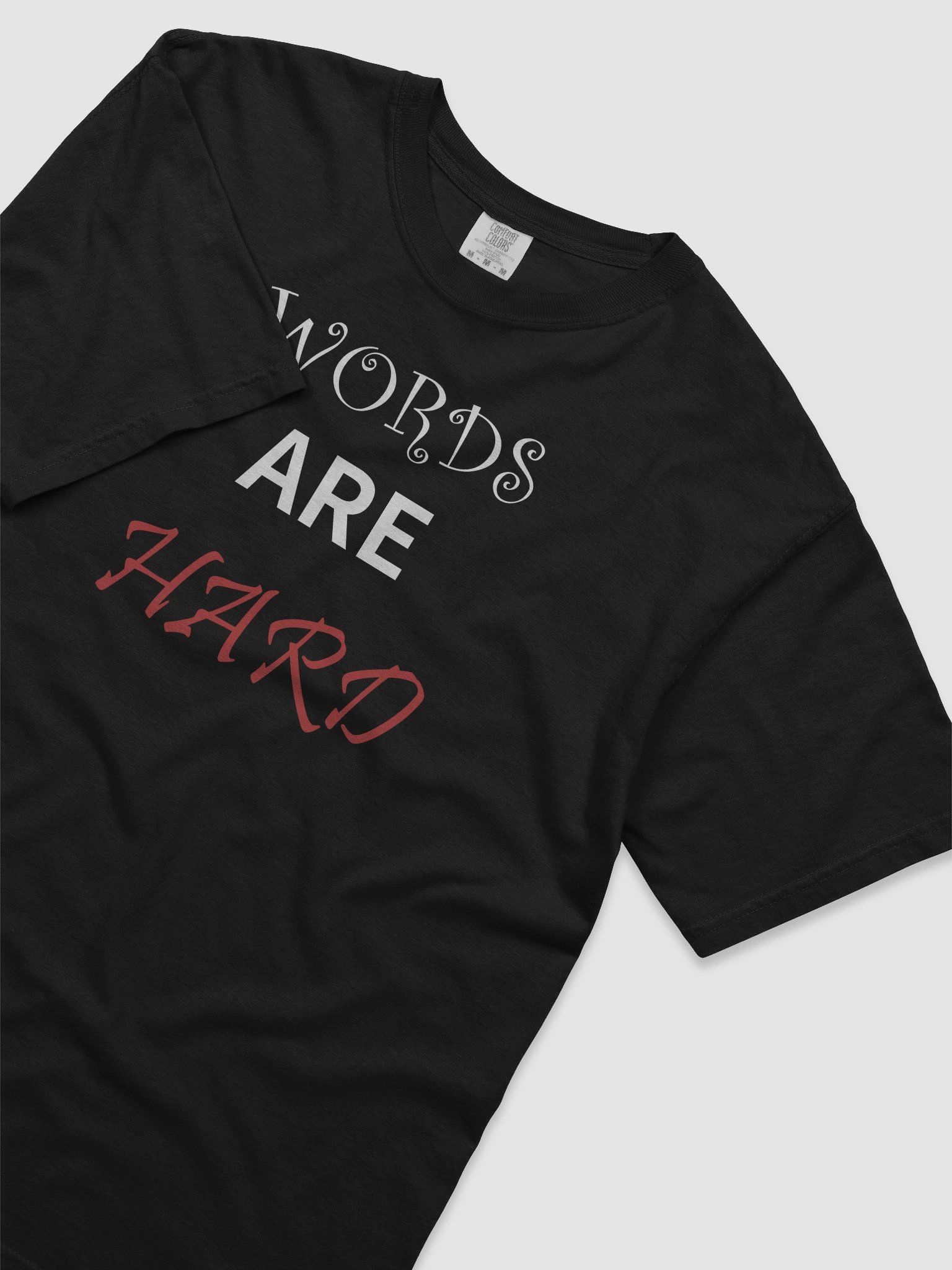 Words Are Hard T-shirt product image (5)