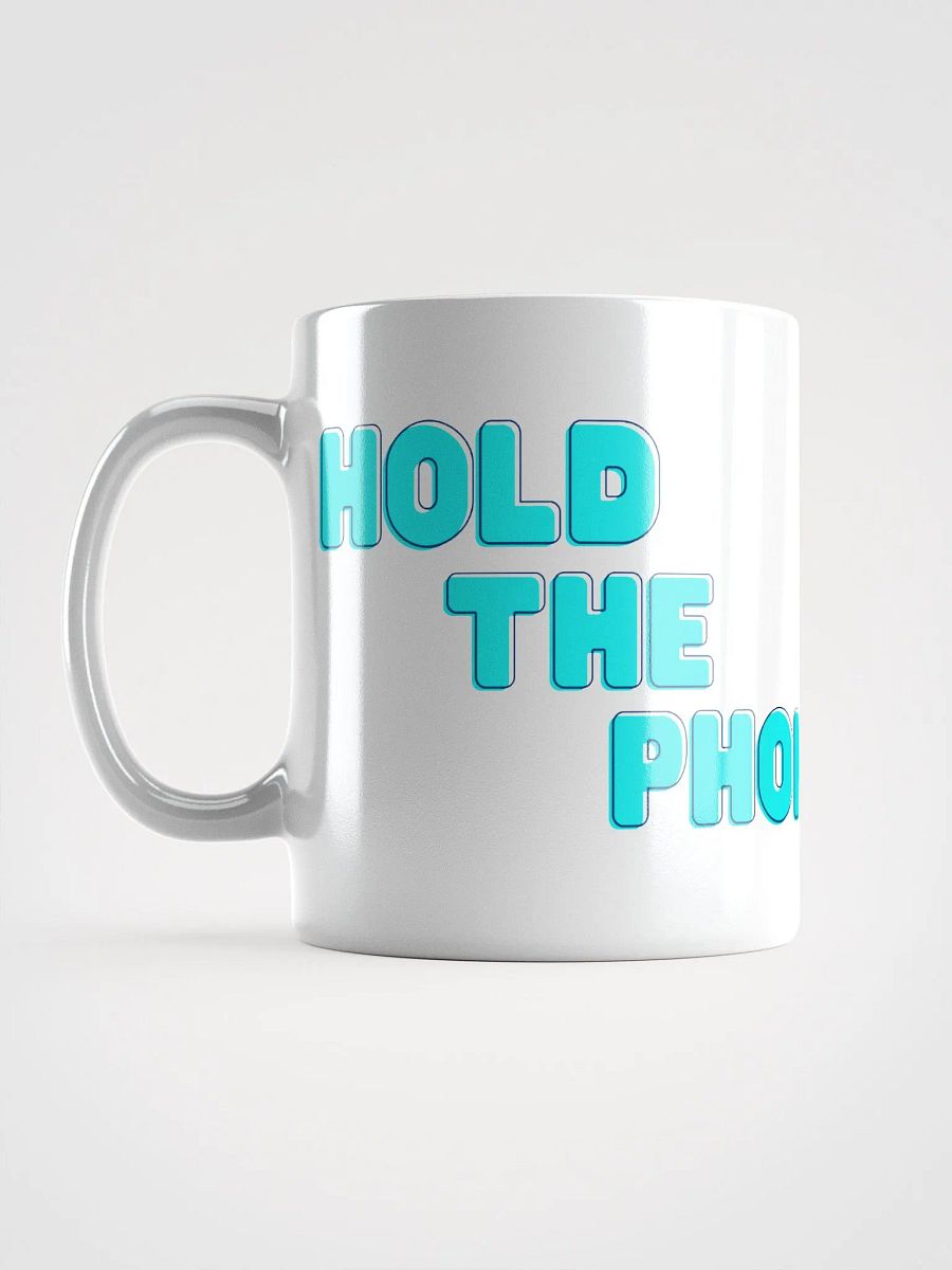 Hold the Phone Mug product image (17)