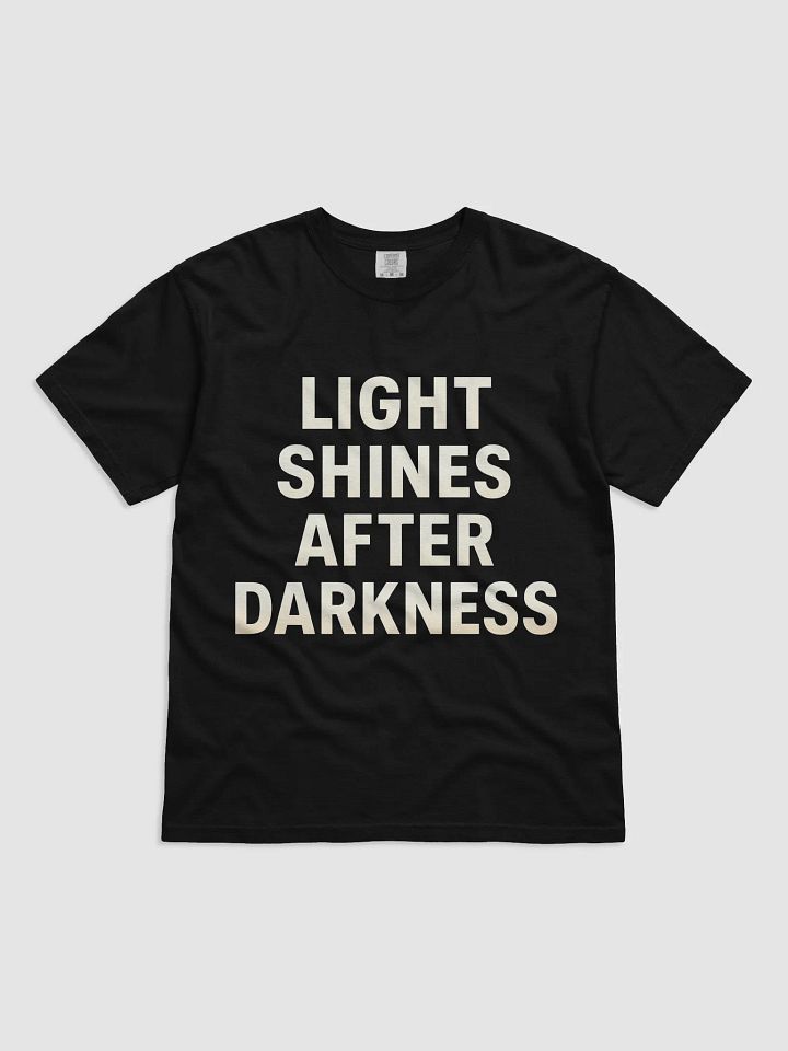 Light Shines After Darkness — The Demi Lovato Inspired T-Shirt That Can Transform Your Life product image (1)