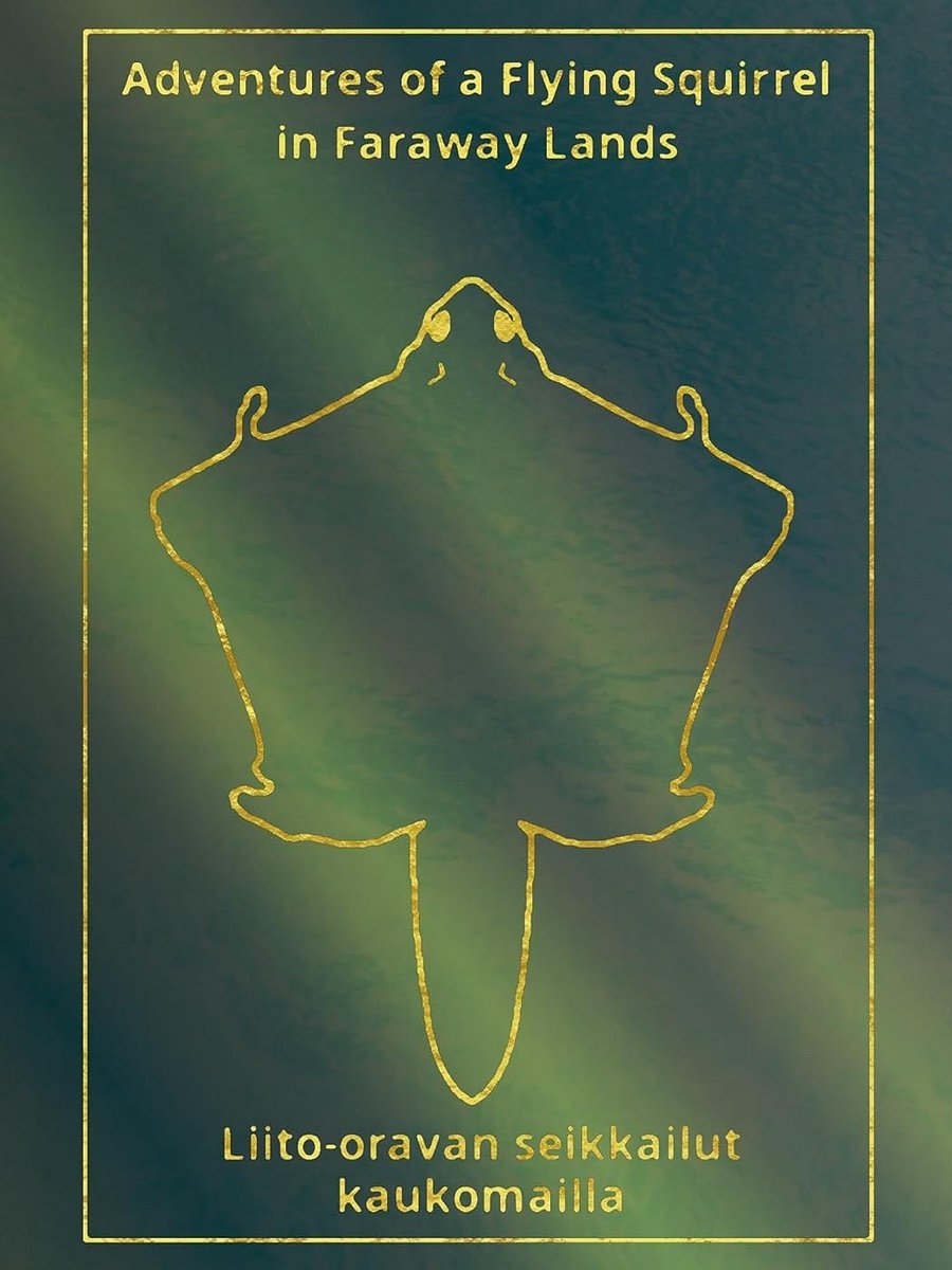 Adventures of a Flying Squirrel in Faraway Lands / Liito-oravan seikkailut kaukomailla product image (1)