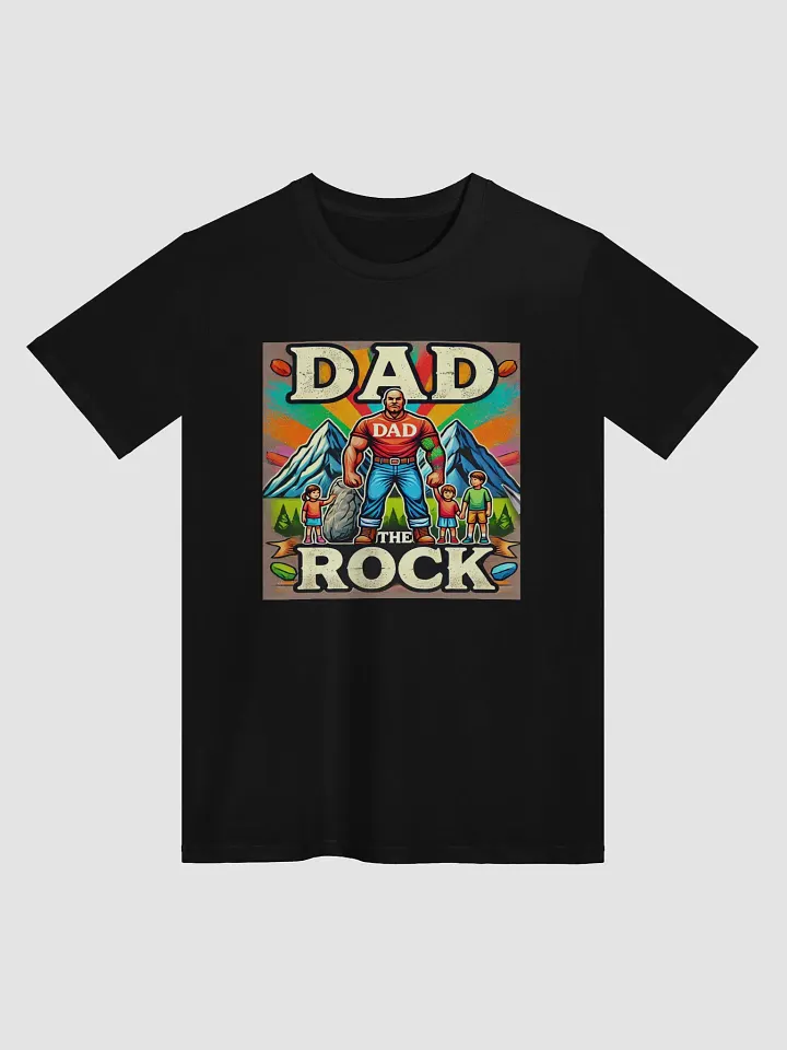 DAD: The Rock Premium T-Shirt product image (3)