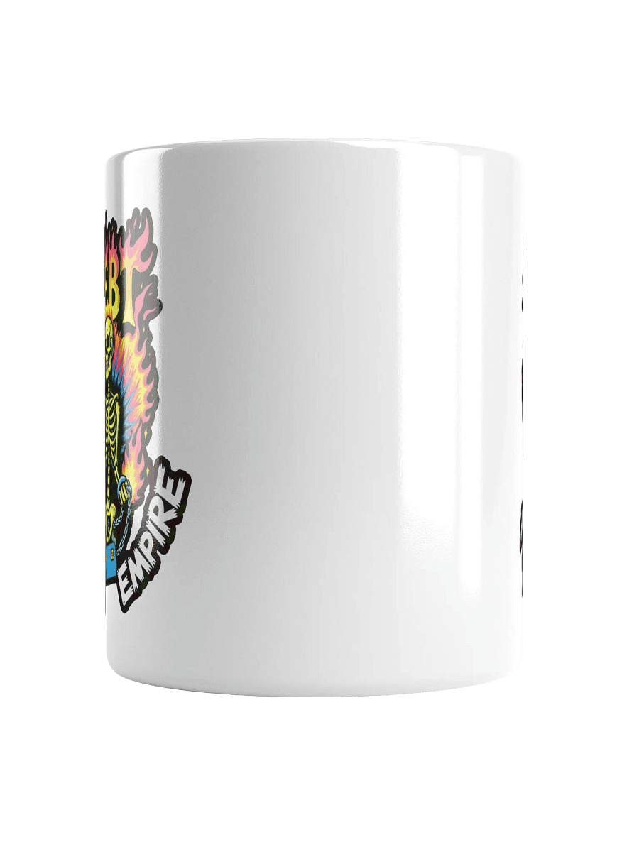 Debt Fuels The Empire Mug product image (5)