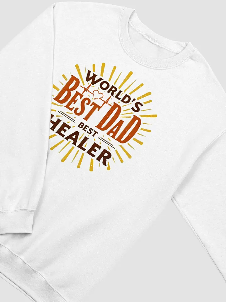 World's Best Dad ,Best Healer Crewneck Sweatshirt product image (16)