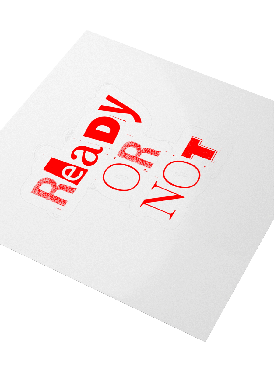 Ready or Not Stickers – Red product image (3)