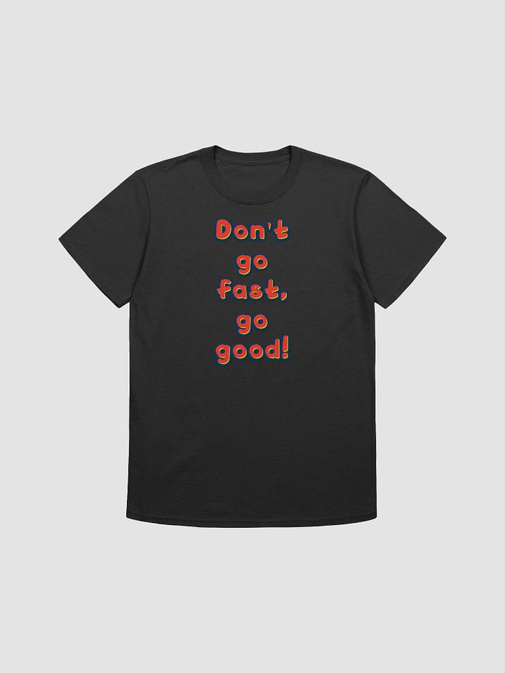 Don't go fast product image (1)