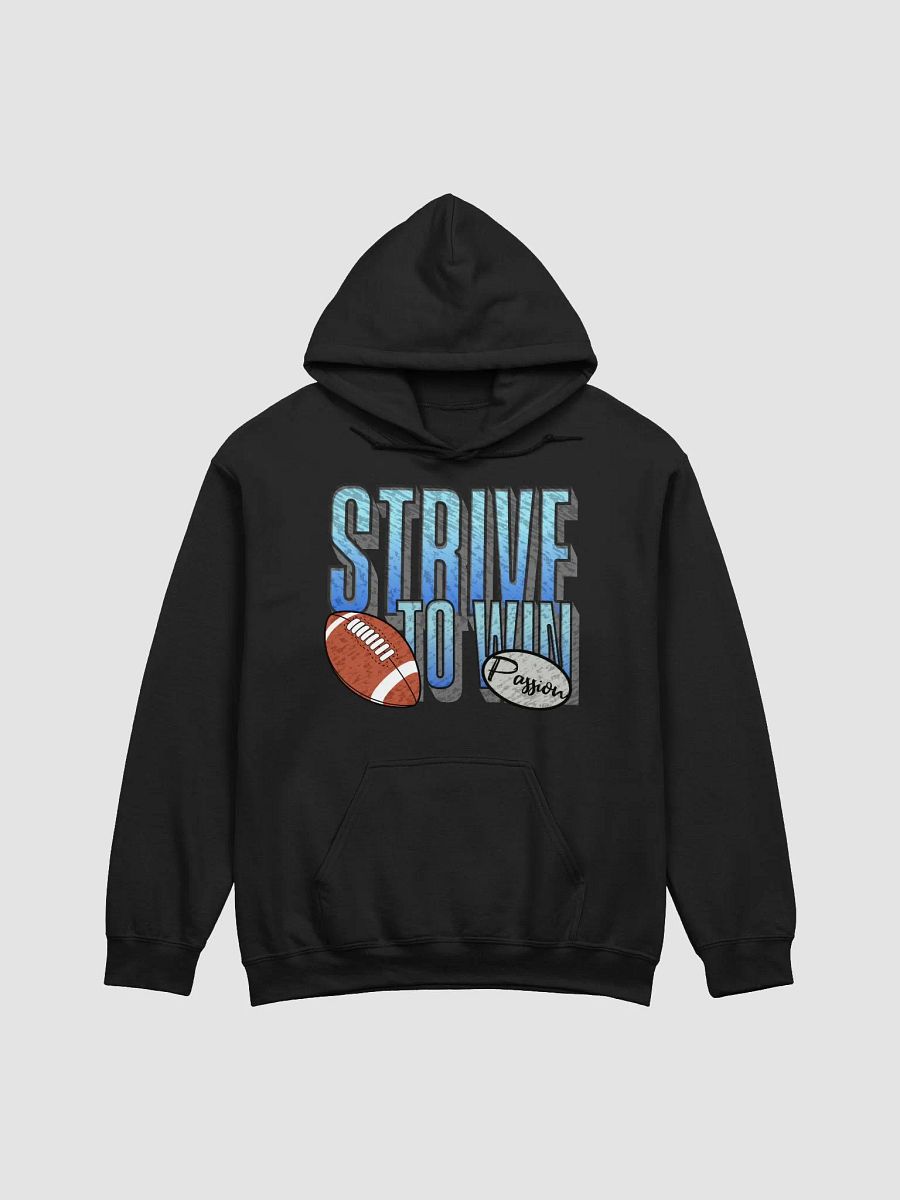 Strive To Win Football Passion Textured Hoodie product image (1)