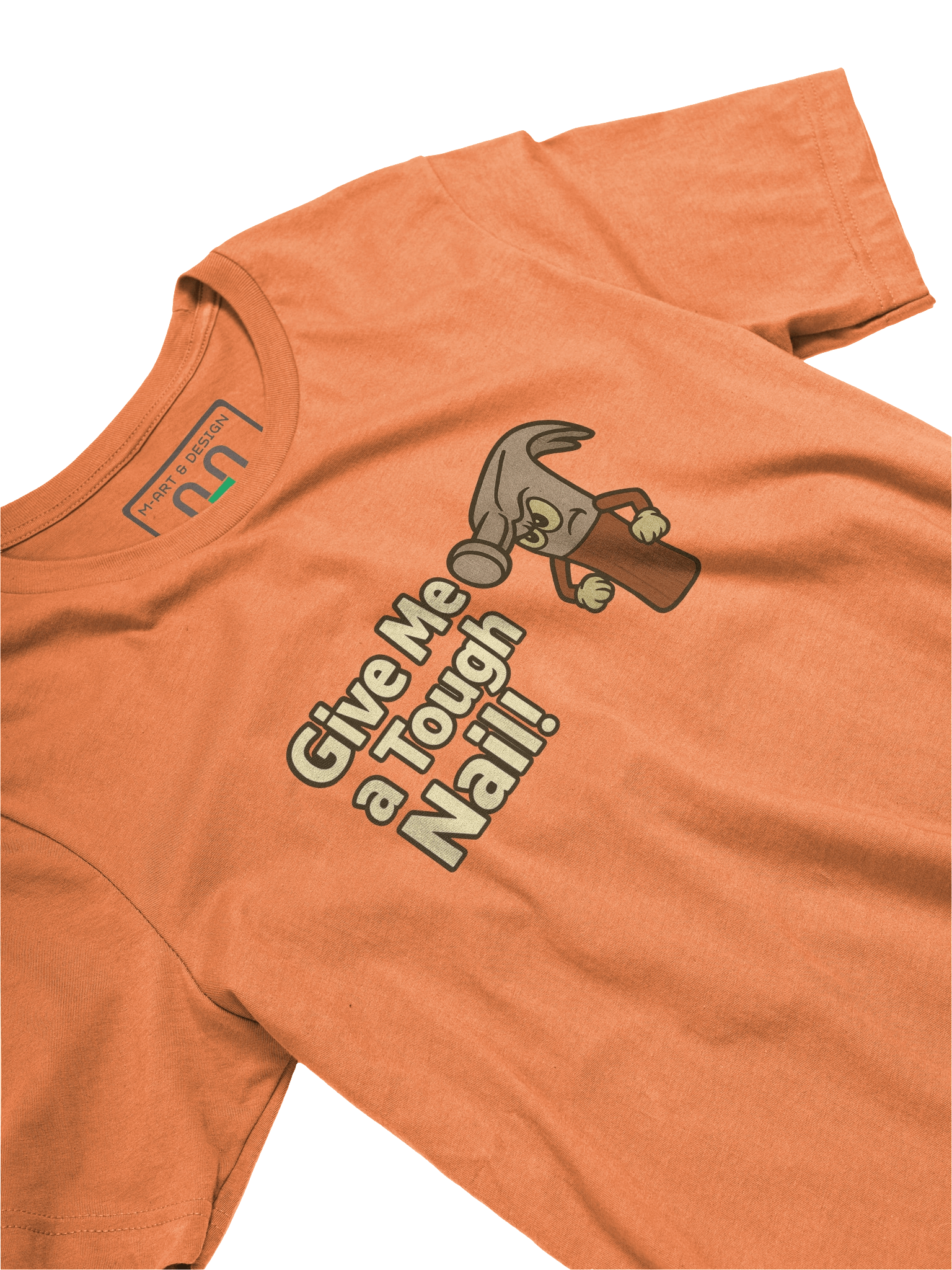"Give Me a Tough Nail!" Hammer Character T-Shirt – AI-Generated, Embroidery-Ready Design by M-Art &Design product image (14)