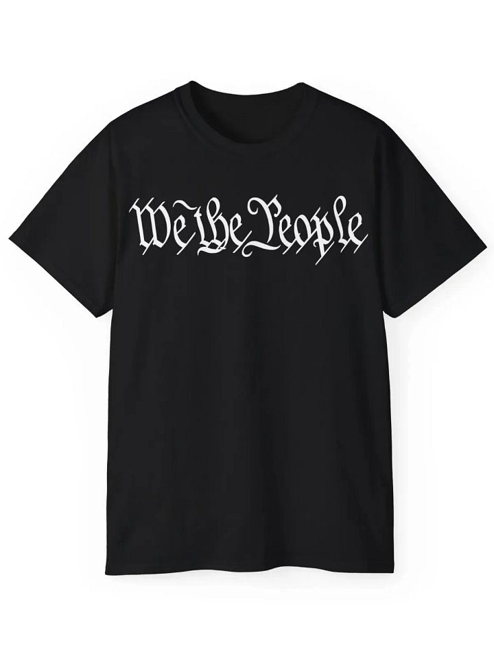 We The People T-Shirt - US Constitution Many Colors USA 2A product image (1)