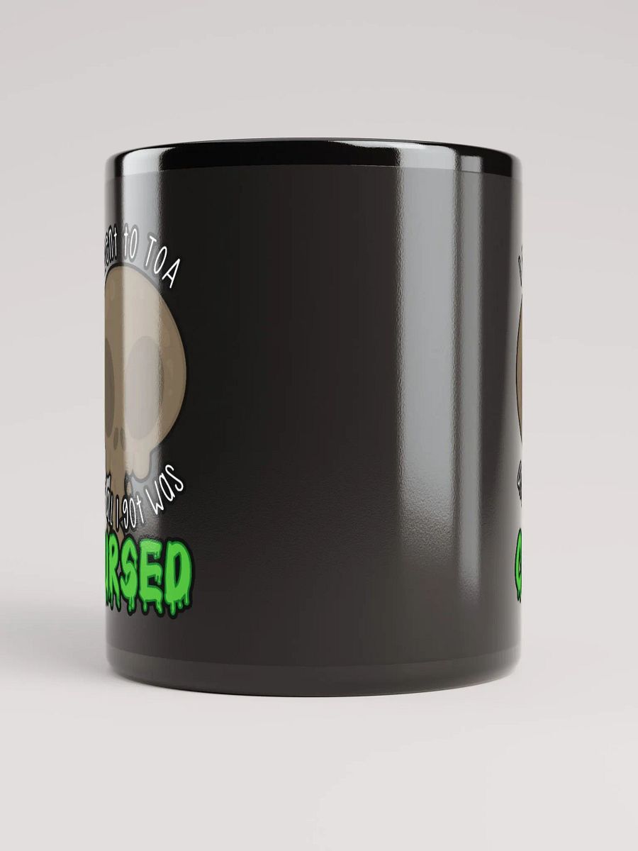 All I Got Was Cursed - Warrior - Black Glossy Mug product image (5)