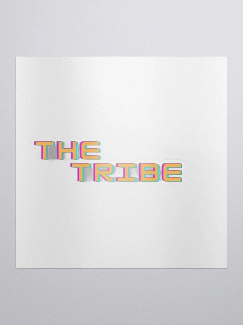 The Tribe Sticker