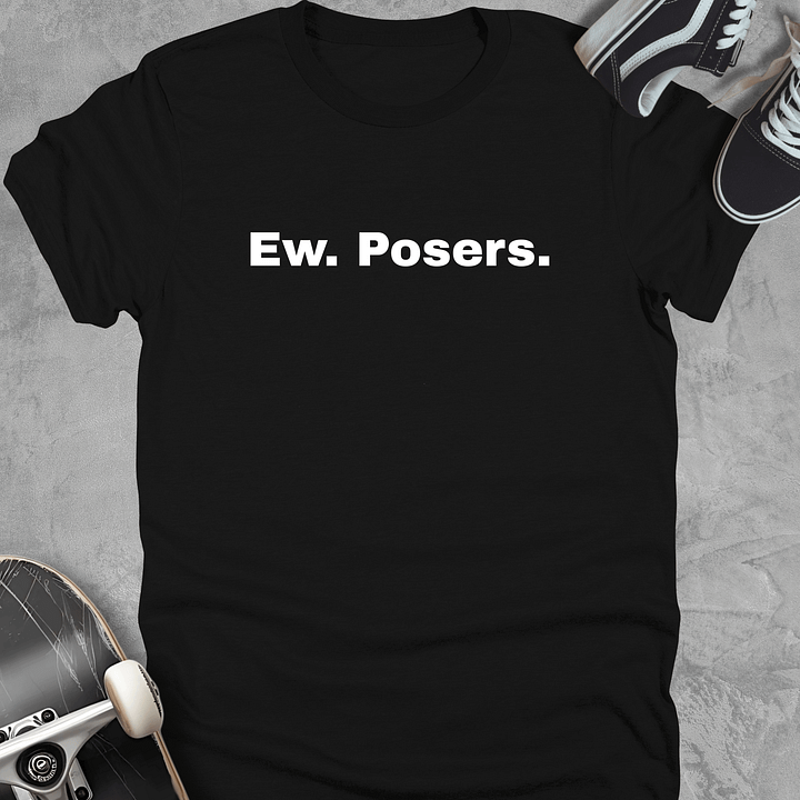 Ew Posers, Youth Funny Skateboarding T-Shirt, Unisex product image (1)