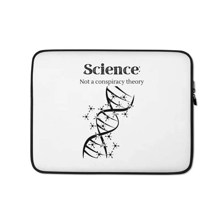 Science: Not a Conspiracy Theory - Laptop Sleeve product image (1)