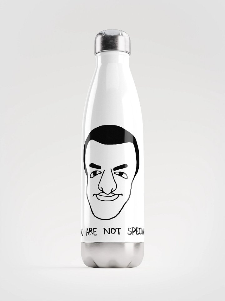 You are NOT Special - Stainless Steel Water Bottle WHITE product image (1)