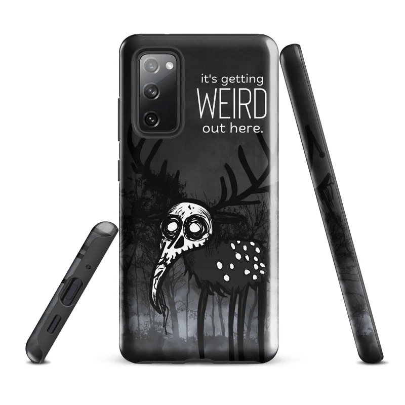 it's getting weird out there - Tough Case (Samsung)