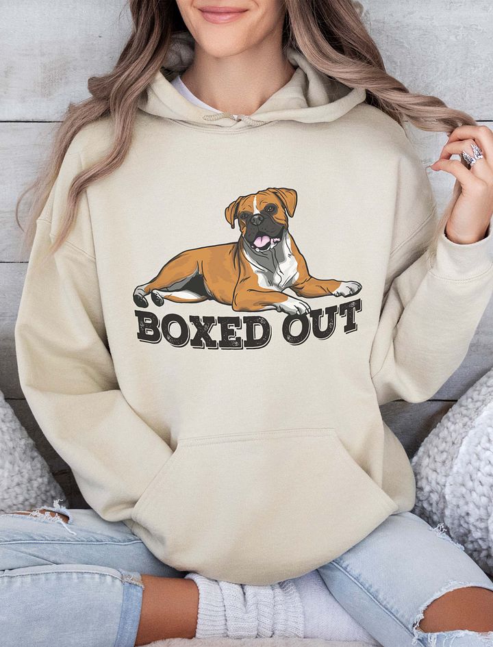 Boxed Out Hooded Sweatshirt of a Boxer Dog | Funny Hoodie for Boxer Paw-rents product image (19)