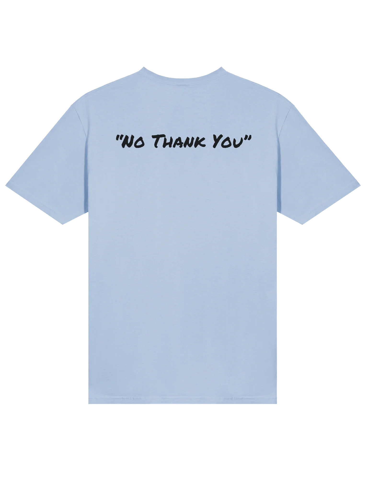 No Thank You Comfort Unisex T product image (31)