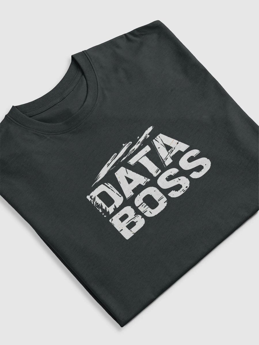 DATA BOSS Design T-Shirt - Unisex, Funny Graphic Tee for Tech Enthusiasts product image (14)