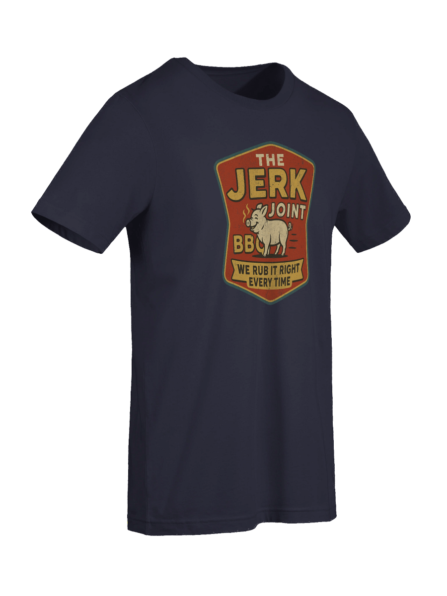 The Jerk Joint BBQ T-Shirt – Funny Retro BBQ Parody Shirt We Rub It Right Every Time product image (9)