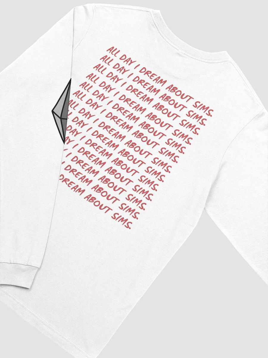 All Day I Dream About Sims Long Sleeve Tee product image (7)