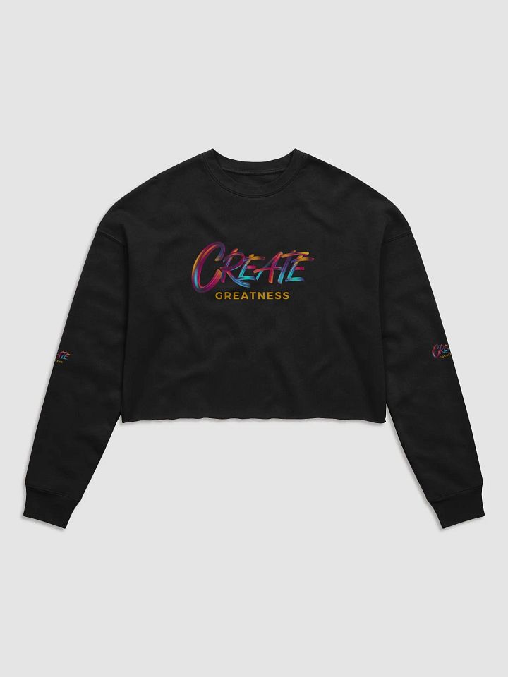 Create Greatness Crop Sweatshirt product image (3)