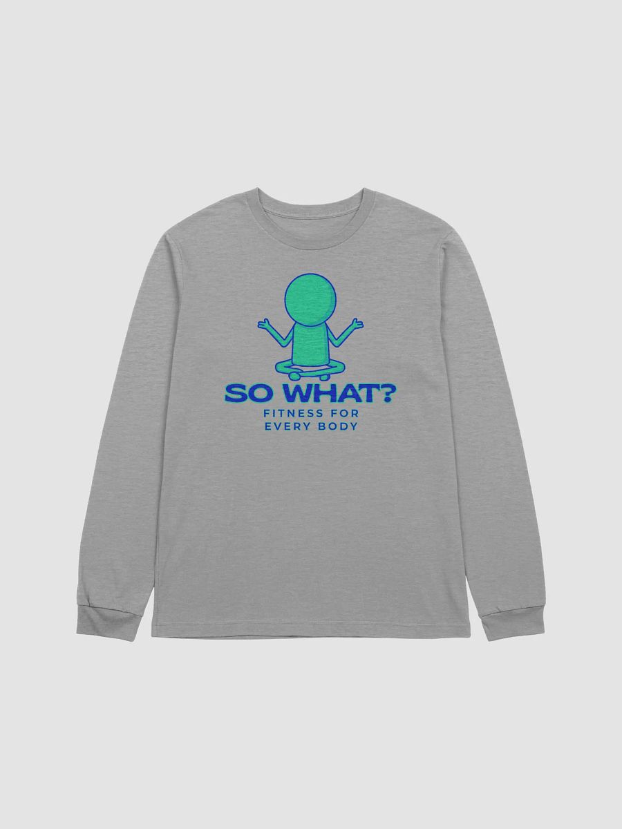 So What? Fitness Long Sleeve Tee product image (1)