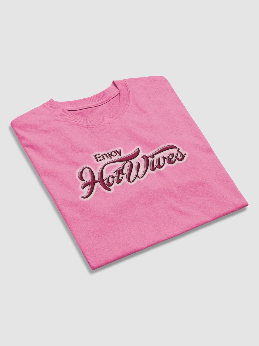 The Enjoy HotWives T-Shirt product image (26)