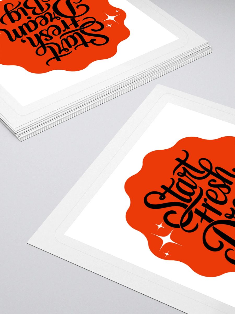Start Fresh, Dream Big – New Beginnings 3x3 Sticker product image (4)
