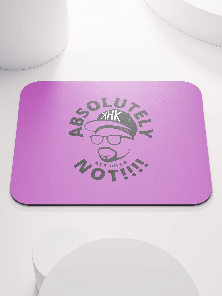 Classic Mouse Pad - Absolutely Not Edition product image (1)