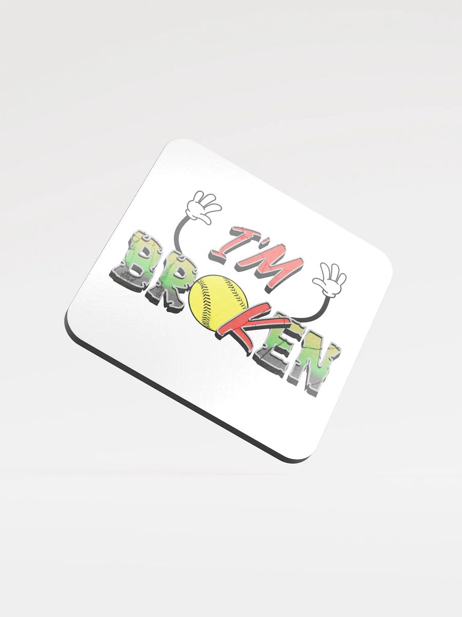 Im Broken Im Ok Softball Hands Vibrant Coaster Set product image (2)
