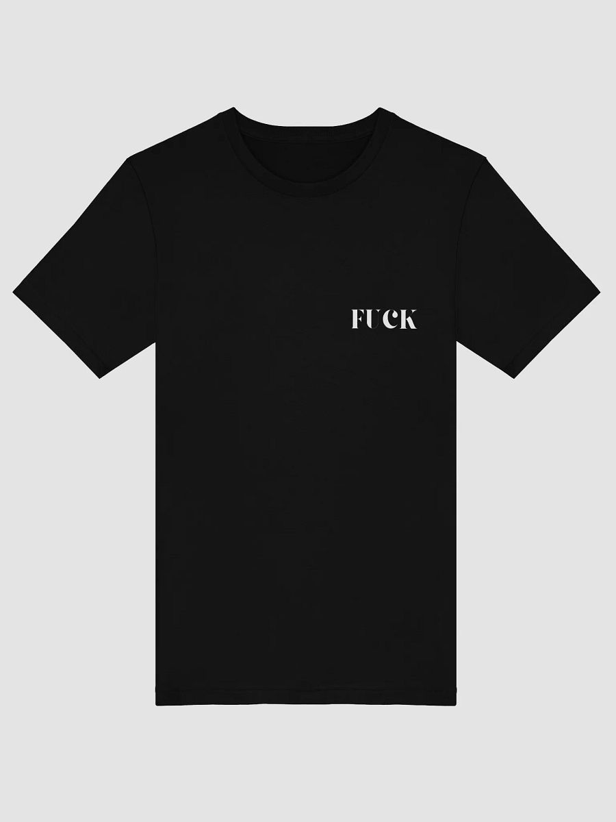 Fuck Tee product image (1)