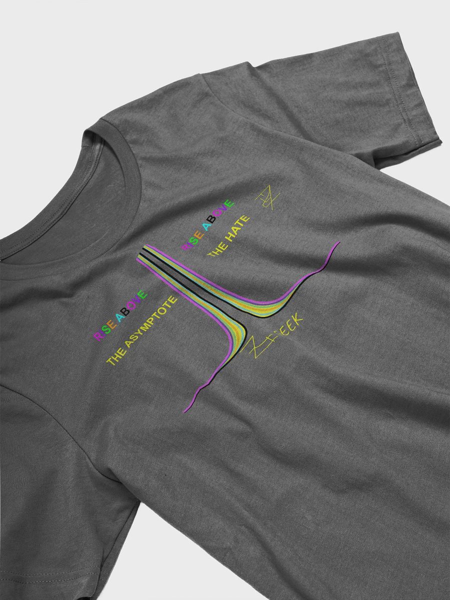 Rise Above The Asymptote Rise Above The Hate Shirt product image (29)