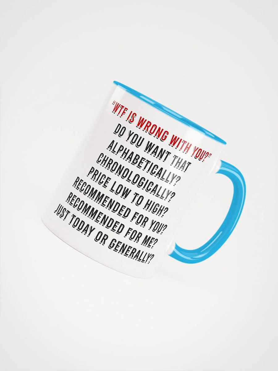 WTF Is Wrong Mug product image (48)