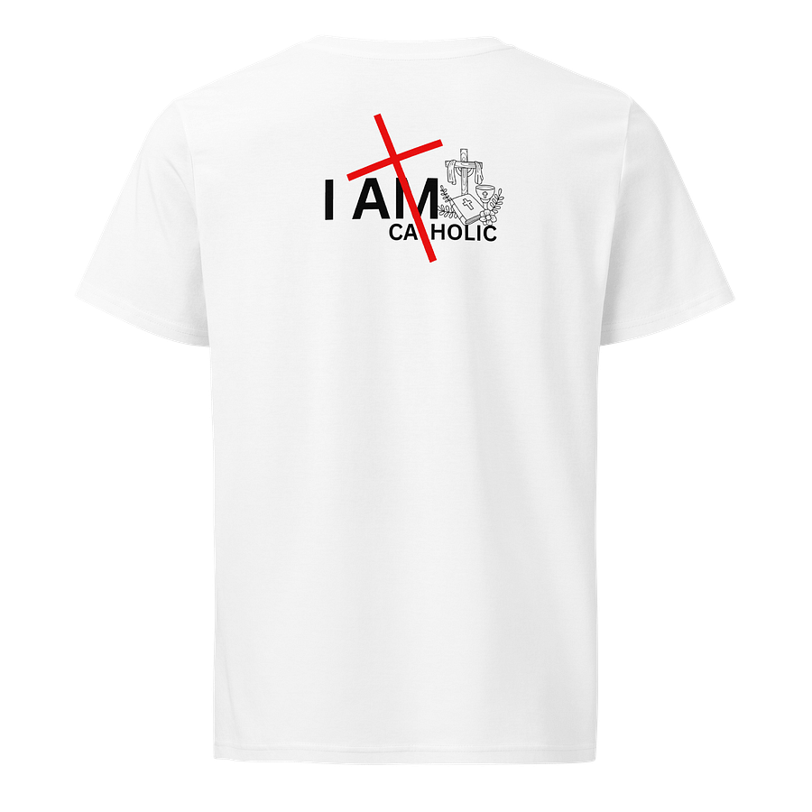 I am catholic Unisex Organic T-Shirt product image (2)