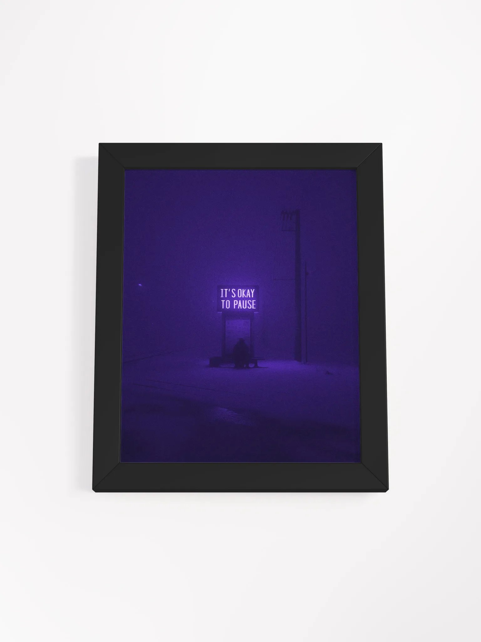 "Its okay to pause" Framed Poster product image (1)