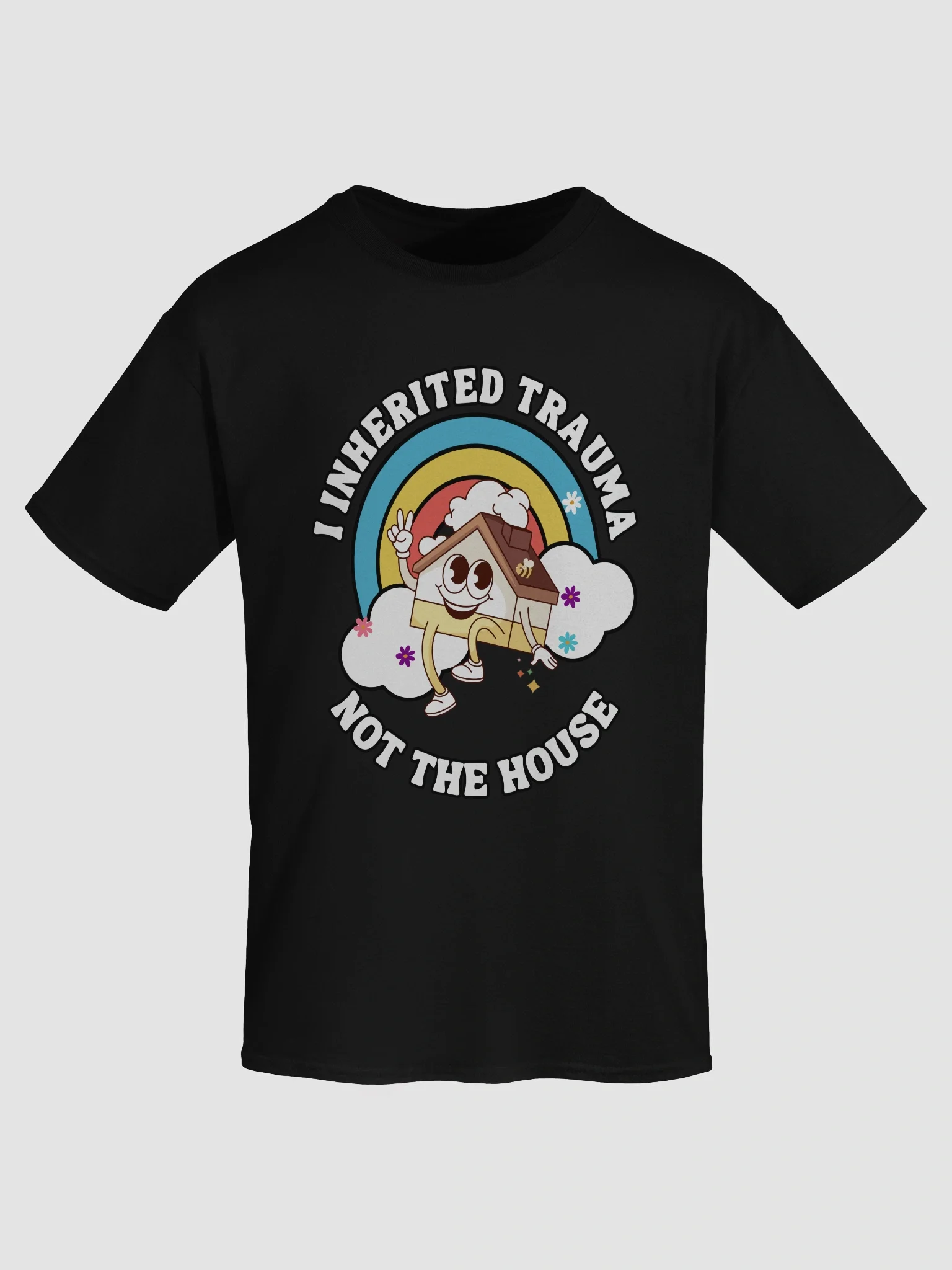 I inherited trauma not the house product image (65)