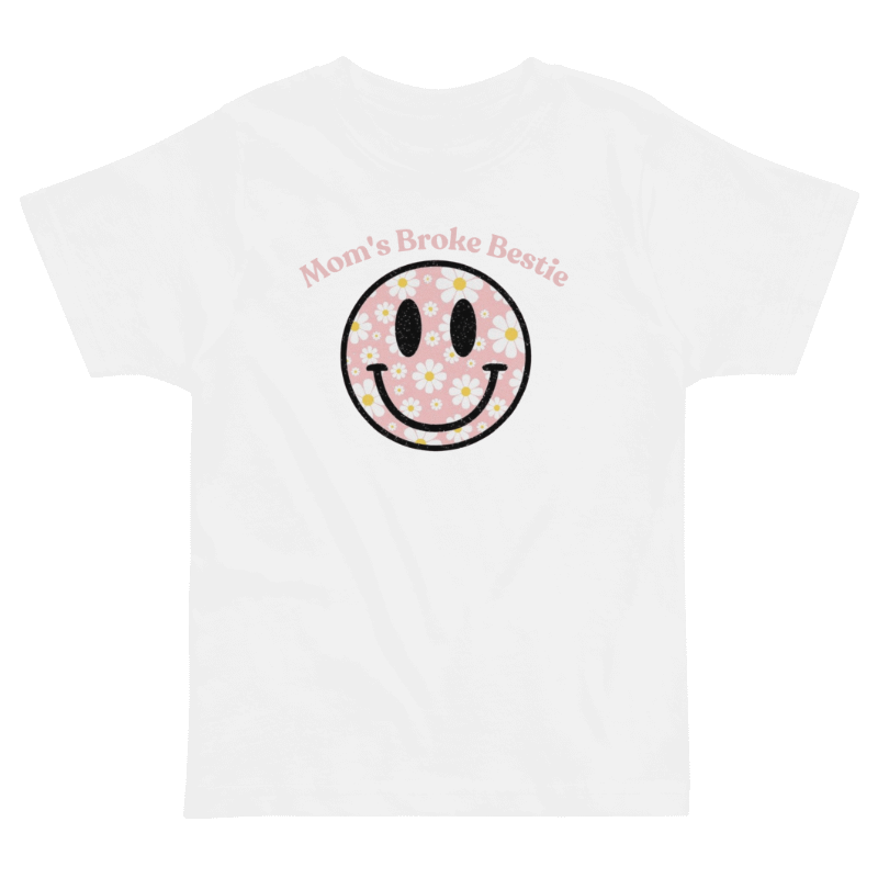 Mom's Broke Bestie Toddler Tee product image (1)