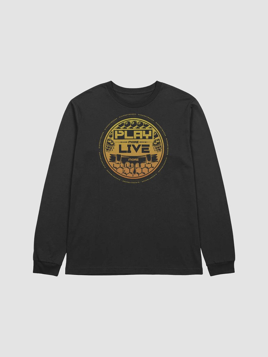 Play More Live More Long Sleeve T-Shirt product image (1)