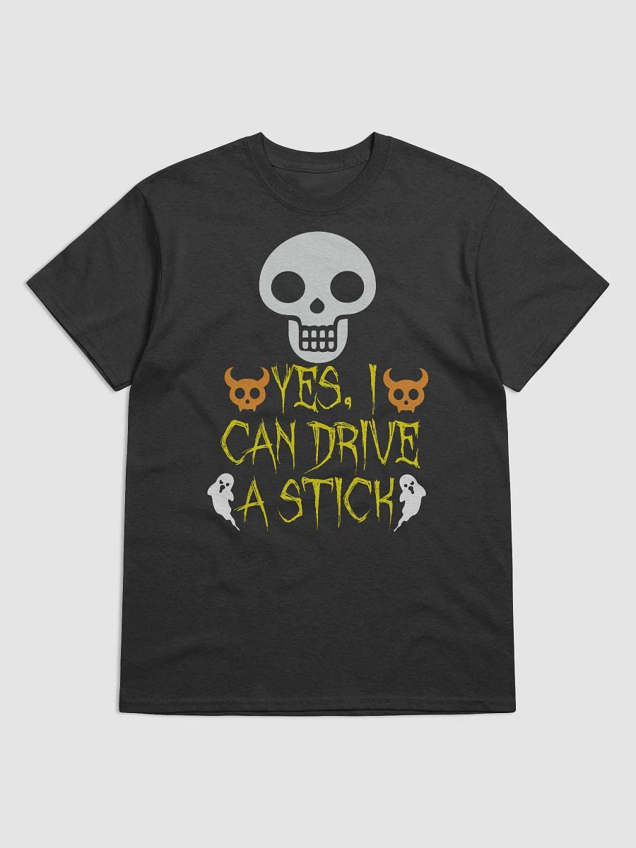Yes, I Can Drive A Stick -Halloween T-Shirt product image (1)