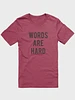 Words Are Hard Tee product image (49)