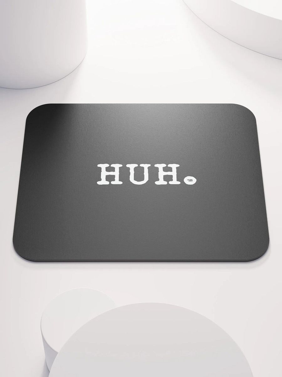 Huh - Mousepad product image (3)