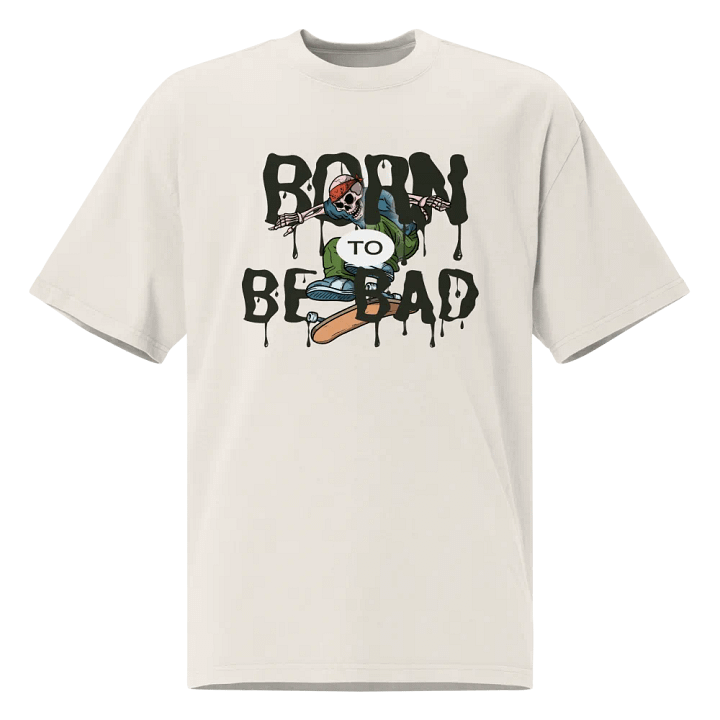 Born to be bad oversized t-shirt product image (2)