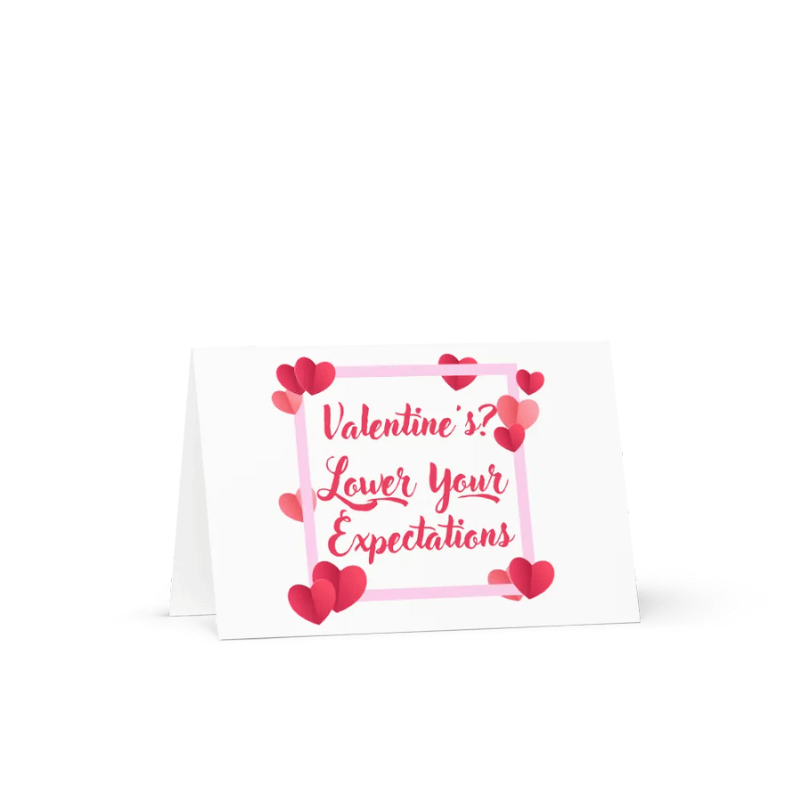 Valentine's? Lower Your Expectations Card product image (1)