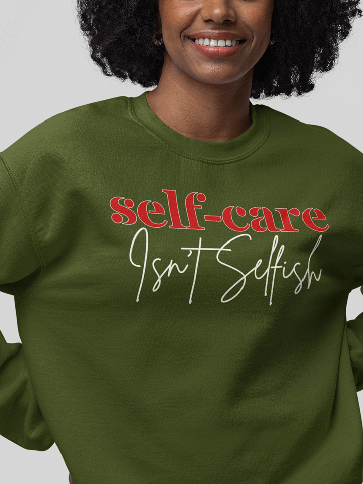 Self-Care Isn't Selfish Gildan Sweatshirt product image (1)