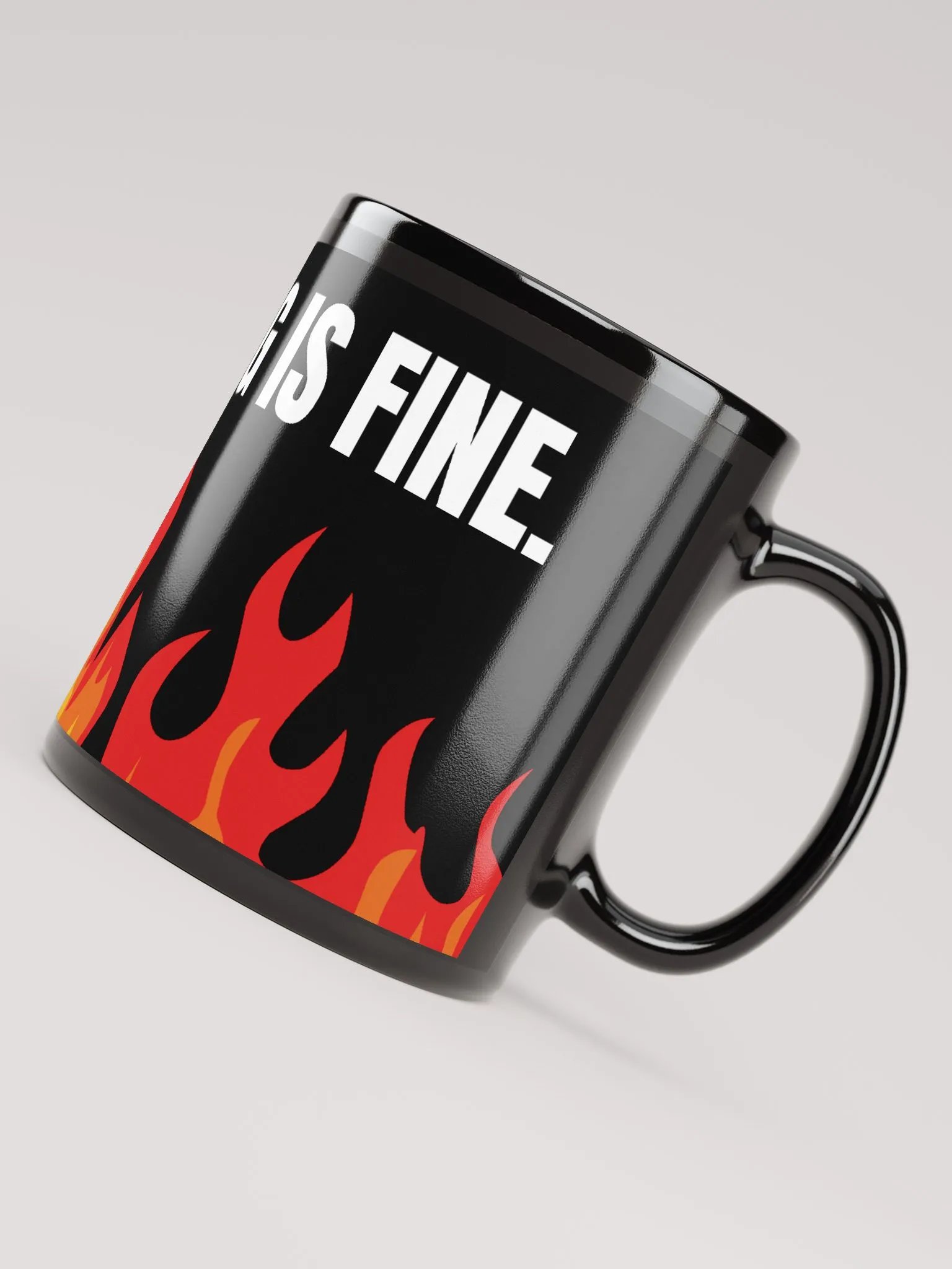 This Mug is FINE. product image (7)