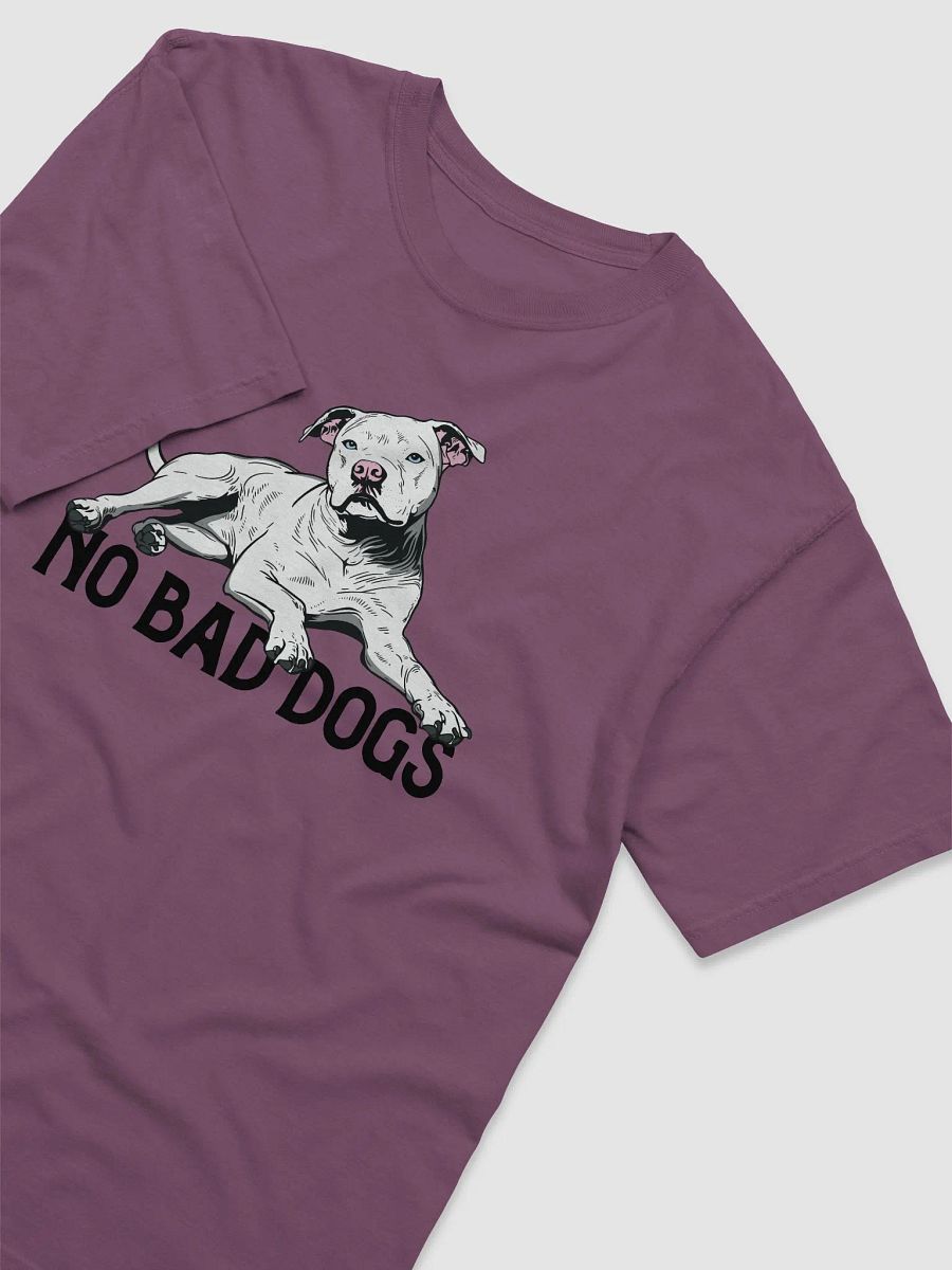 No Bad Dogs T-Shirt of a Pitbull Terrier (White) | Funny T-Shirt for Pittie and Staffordshire Owners product image (11)