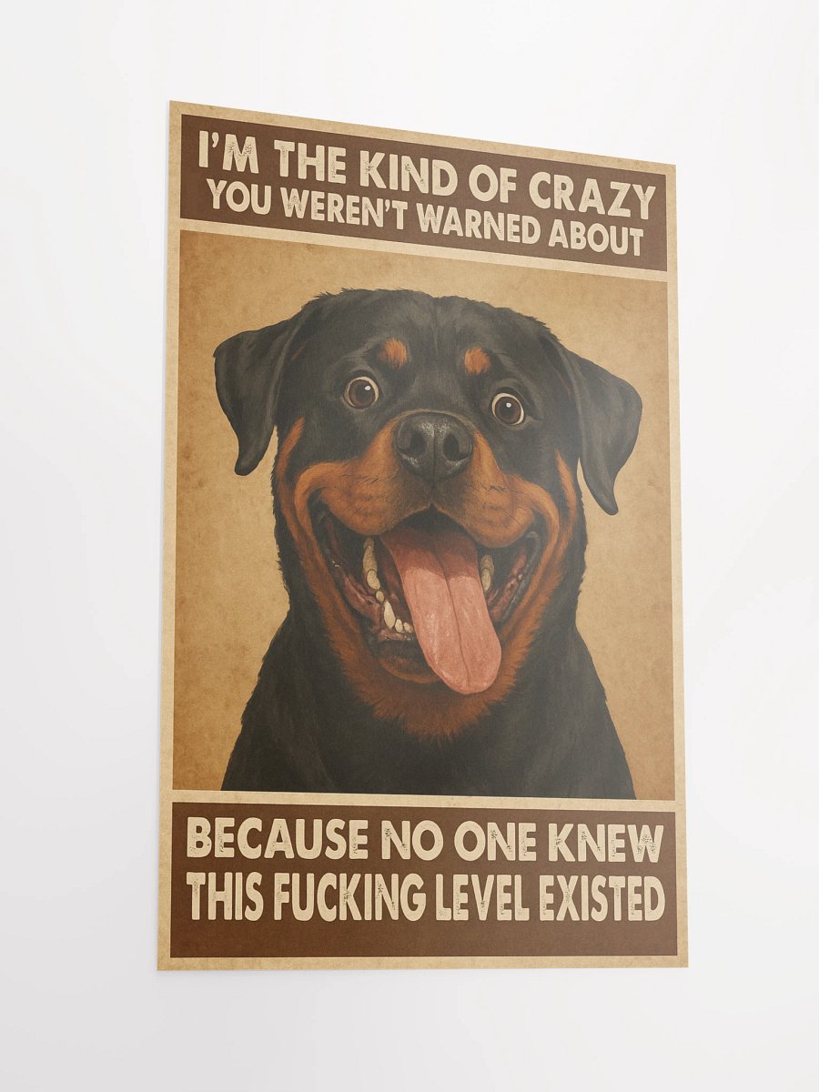 Crazy Rottweiler Poster product image (4)