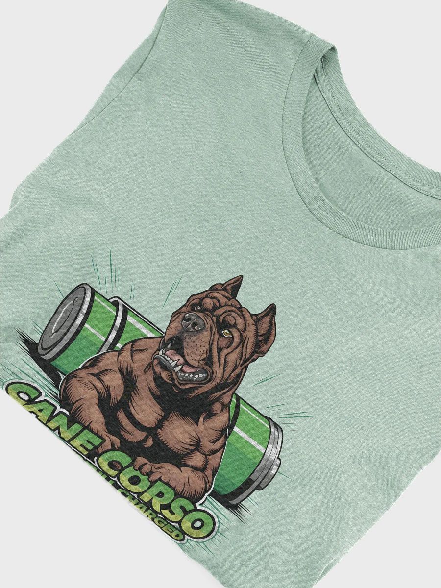 Cane Corso Always Full Charged T-Shirt | High-Energy Dog Lover Apparel product image (3)